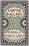 Gypsy Ballads - Federico García Lorca