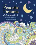 The Peaceful Dreams Colouring Book - Tansy Willow