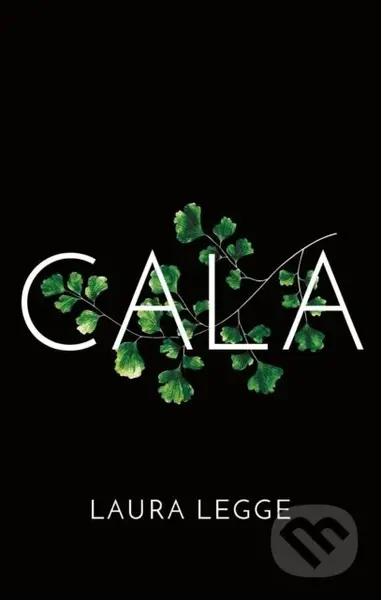 Cala - Laura Legge - kniha z kategorie Společenská beletrie