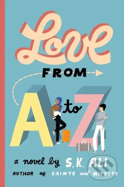 Love from A to Z - S. K. Ali - kniha z kategorie Pro děti