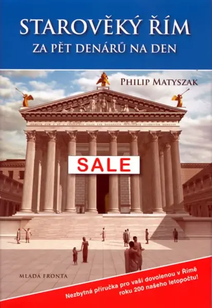 Starověký Řím (poškozená) - Philip Matyszak