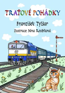 Traťové pohádky - František Tylšar