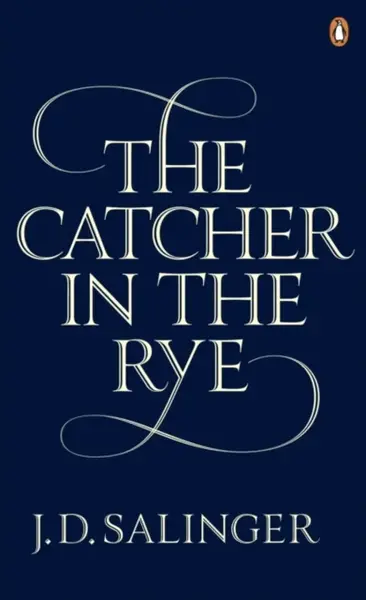 The Catcher in the Rye - David Jerome Salinger