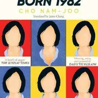 Kim Jiyoung, Born 1982 - Cho Nam-Joo