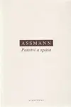 Panství a spása - Jan Assmann