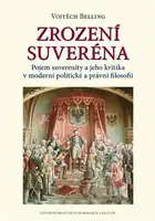 Zrození suveréna - Vojtěch Belling