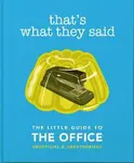 That's What They Said: The Little Guide to The Office - OH