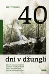 40 dní v džungli - Mat Youkee - e-kniha