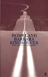 Homeland - Barbara Kingsolver