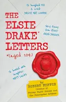 The Elsie Drake Letters (aged 104) - Elsie Drake, Robert Popper