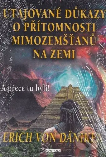 Utajované důkazy o přítomnosti mimozemšťanů na Zemi - kniha z kategorie Záhady a paranormální jevy