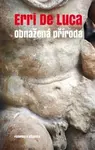 Obnažená příroda - Erri De Luca