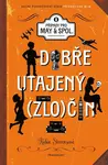 Dobře utajený zločin (poškozené) - Robin Stevensová