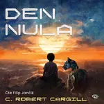 Den nula (poškozené) - C. Robert Cargill - audiokniha