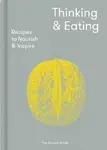 Thinking and Eating - The School of Life
