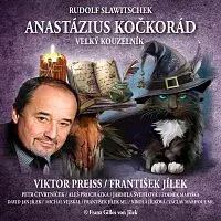 Různí interpreti – Slawitschek: Anastázius Kočkorád, velký kouzelník