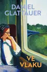 Ve vlaku (poškozené) - Daniel Glattauer