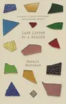 Last Letter to a Reader - Gerald Murnane