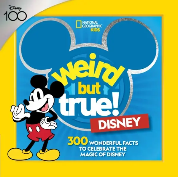 Weird But True! Disney - National National Geographic Kids