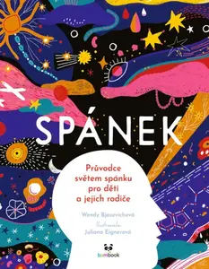 Spánek - Wendy Bjazevichová