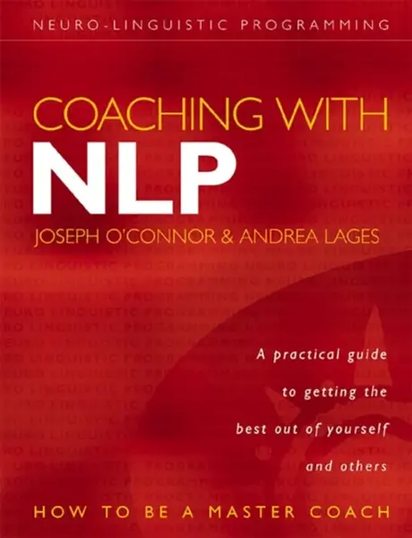 Coaching with NLP - Joseph Oâ€™Connor, Andrea Lages