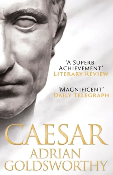 Caesar - Adrian Goldsworthy, Dr Adrian Goldsworthy Ltd