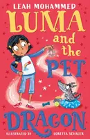 Luma and the Pet Dragon - Leah Mohammed