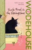 Uncle Fred in the Springtime - Pelham Grenville Wodehouse