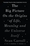 The Big Picture - Sean Carroll