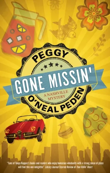 Gone Missin' - Peggy O'Neal Peden