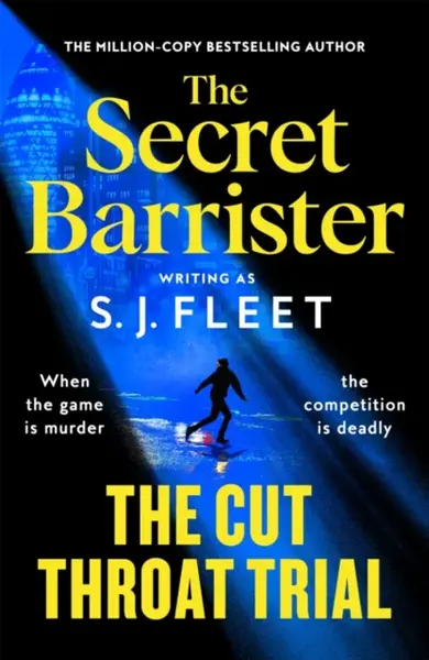 The Cut Throat Trial - The Secret Barrister