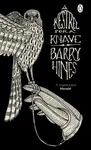 A Kestrel for a Knave - Barry Hines