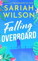 Falling Overboard - Sariah Wilson