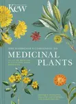 The Gardener's Companion to Medicinal Plants - Jason Irving, Royal Botanic Gardens Kew