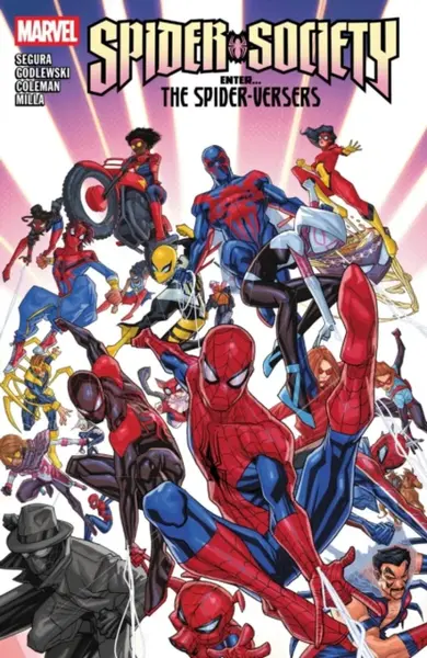 Spider-Society: Enter...the Spider-Versers - Alex Segura