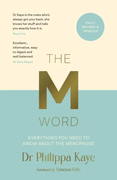 The M Word - Vanessa Feltz, Dr Philippa Kaye
