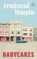 Babycakes - Armistead Maupin