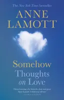 Somehow - Anne Lamottová