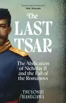 The Last Tsar - Tsuyoshi Hasegawa