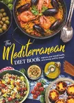 The Mediterranean Diet Book - Future Publishing