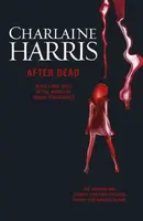 After Dead - Charlaine Harris