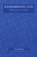 Remembering God - Gai Eaton