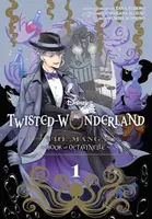 Disney Twisted-Wonderland: The Manga â€“ Book of Octavinelle, Vol. 1 - Yana Toboso, Wakana Hazuki, Sumire Kowono