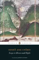 Essays in Idleness - Kamo no Chomei, Kenko