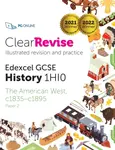 ClearRevise Edexcel GCSE 1HI0 American West c1835-c1895 Paper 2 - PG Online