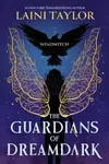 Guardians of Dreamdark: Windwitch - Laini Taylorová