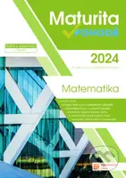 Maturita v pohodě 2024 - Matematika (Podle nového školského zákona) - kniha z kategorie Střední školy