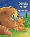 Otecko ťa má veľmi rád - Kristina Stephenson, Jilian Harker