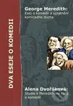 Dva eseje o komedii - Alena Dvořáková - kniha z kategorie Eseje, úvahy a glosy