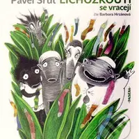 Lichožrouti se vracejí - Pavel Šrut, Galina Miklínová - audiokniha z kategorie Beletrie pro děti